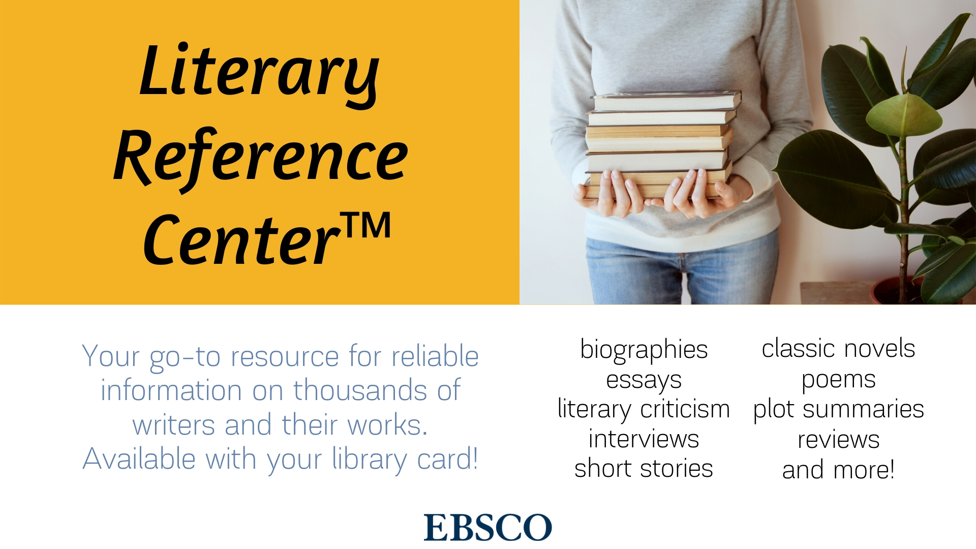 A graphic advertising the Literary Reference Center for digital signage