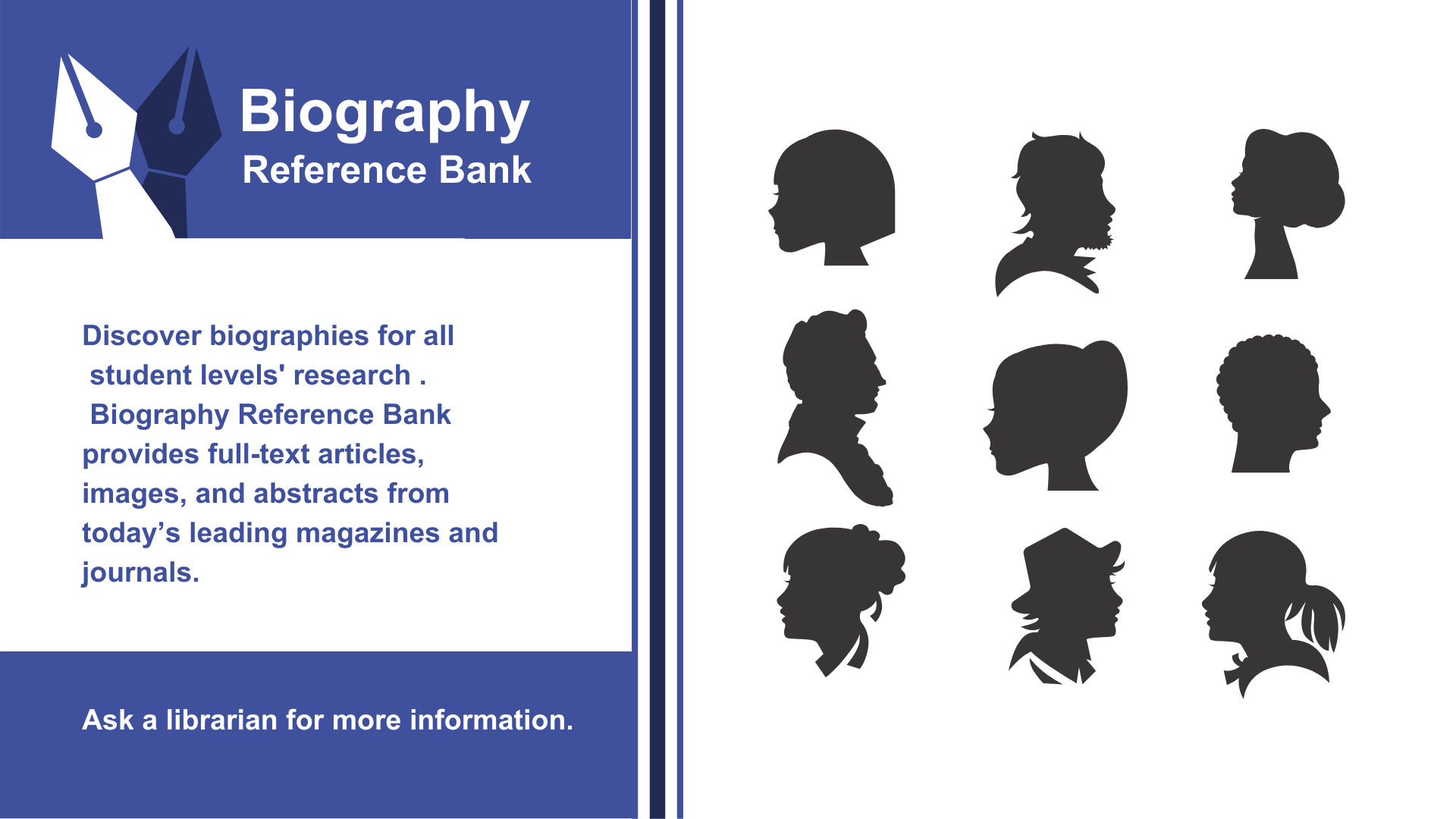 Image promoting Biography Reference Bank for digital signage